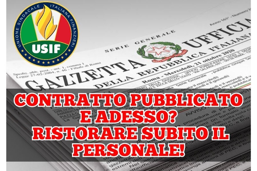 USIF: CONTRATTO PUBBLICATO - SI PROVVEDA ORA AL TEMPESTIVO RISTORO!!