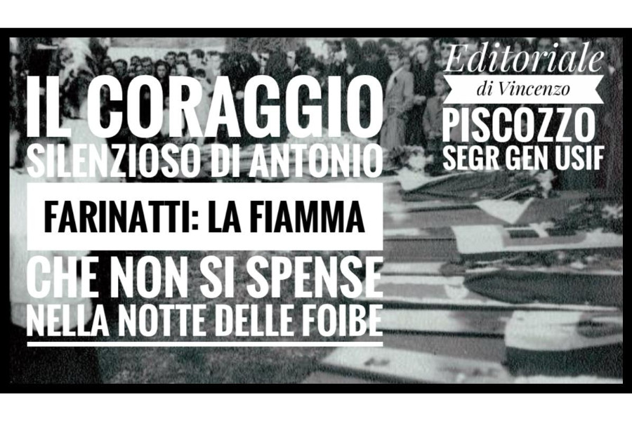 Il coraggio silenzioso di Antonio Farinatti: la fiamma che non si spense nella notte delle foibe