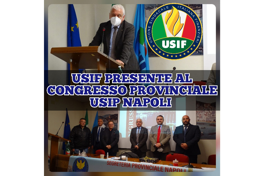 USIF PRESENTE AL I CONGRESSO PROVINCIALE USIP NAPOLI USIF PRESENTE AL I CONGRESSO PROVINCIALE USIP NAPOLI