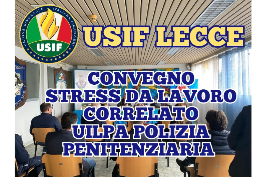 USIF Lecce partecipa all'assemblea sindacale UILPA USIF Lecce partecipa all'assemblea sindacale UILPA