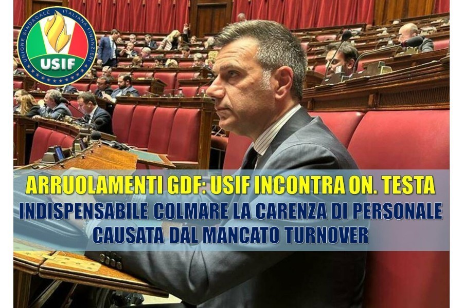 ARRUOLAMENTI GDF, USIF: INDISPENSABILE COLMARE CARENZA DI PERSONALE CAUSATA DA MANCATO TURNOVER